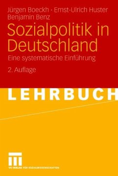 Sozialpolitik in Deutschland (eBook, PDF) - Boeckh, Jürgen; Huster, Ernst-Ulrich; Benz, Benjamin