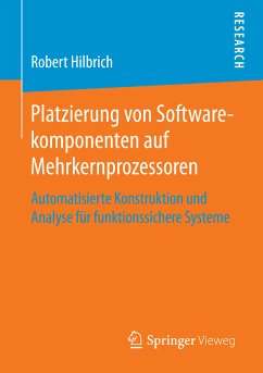 Platzierung von Softwarekomponenten auf Mehrkernprozessoren (eBook, PDF) - Hilbrich, Robert