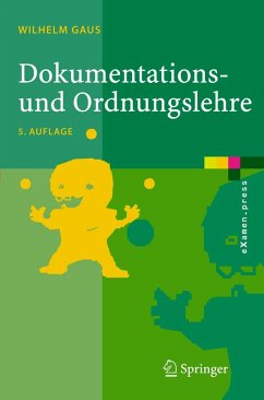 Dokumentations- und Ordnungslehre (eBook, PDF) - Gaus, Wilhelm