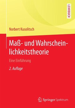 Maß- und Wahrscheinlichkeitstheorie (eBook, PDF) - Kusolitsch, Norbert