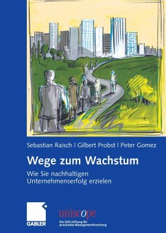 Wege zum Wachstum (eBook, PDF) - Raisch, Sebastian; Probst, Gilbert; Gomez, Peter