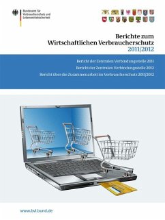Berichte zum Wirtschaftlichen Verbraucherschutz 2011/2012 (eBook, PDF)