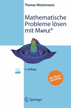 Mathematische Probleme lösen mit Maple (eBook, PDF) - Westermann, Thomas