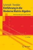 Einführung in die Moderne Matrix-Algebra (eBook, PDF)