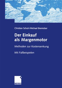 Der Einkauf als Margenmotor (eBook, PDF) - Schuh, Christian; Bremicker, Michael