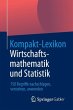 Kompakt-Lexikon Wirtschaftsmathematik... - Bild 1