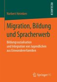Migration, Bildung und Spracherwerb (eBook, PDF)