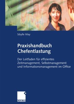 Praxishandbuch Chefentlastung (eBook, PDF) - May, Sibylle
