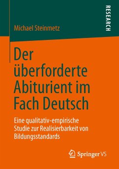 Der überforderte Abiturient im Fach Deutsch (eBook, PDF) - Steinmetz, Michael