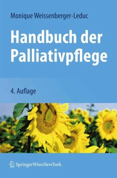 Handbuch der Palliativpflege (eBook, PDF) - Weissenberger-Leduc, Monique