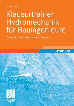 Klausurtrainer Hydromechanik für Bauingenieure (eBook, PDF) - Preser, Frank