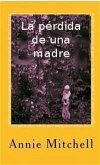 La pérdida de una madre (eBook, ePUB)