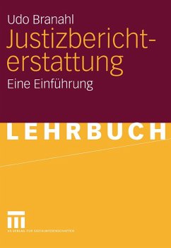 Justizberichterstattung (eBook, PDF) - Branahl, Udo