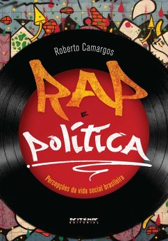 Rap e política (eBook, ePUB) - Camargos, Roberto