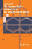 Die systematische Nomenklatur der organischen Chemie (eBook, PDF)