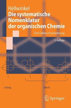 Die systematische Nomenklatur der organischen Chemie (eBook, PDF) - Hellwinkel, Dieter