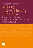 Bildung und Aufklärung nach PISA (eBook, PDF)