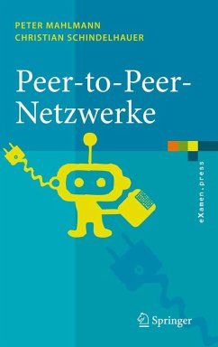 Peer-to-Peer-Netzwerke (eBook, PDF) - Mahlmann, Peter; Schindelhauer, Christian