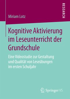 Kognitive Aktivierung im Leseunterricht der Grundschule (eBook, PDF) - Lotz, Miriam