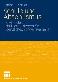 Schule und Absentismus (eBook, PDF) - Riegel, Christine