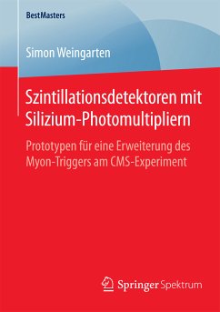 Szintillationsdetektoren mit Silizium-Photomultipliern (eBook, PDF) - Weingarten, Simon