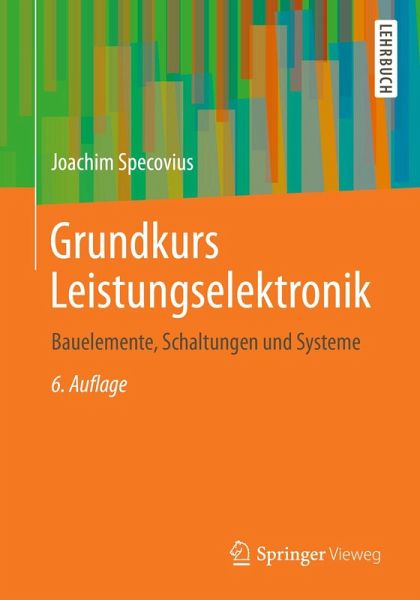 Grundkurs Leistungselektronik (eBook, PDF)