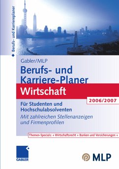 Gabler / MLP Berufs- und Karriere-Planer Wirtschaft 2006/2007 (eBook, PDF)