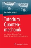 Tutorium Quantenmechanik (eBook, PDF)