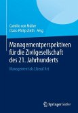 Managementperspektiven für die Zivilgesellschaft des 21. Jahrhunderts (eBook, PDF)