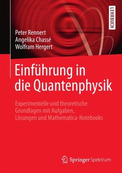 Einführung in die Quantenphysik (eBook, PDF) - Rennert, Peter; Chassé, Angelika; Hergert, Wofram