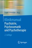 Klinikmanual Psychiatrie, Psychosomatik und Psychotherapie (eBook, PDF)