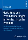 Gestaltung von Produktänderungen im Kontext hybrider Produkte (eBook, PDF)