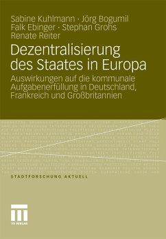 Dezentralisierung des Staates in Europa (eBook, PDF) - Kuhlmann, Sabine; Bogumil, Jörg; Ebinger, Falk; Grohs, Stephan; Reiter, Renate