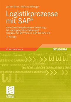 Logistikprozesse mit SAP (eBook, PDF) - Benz, Jochen; Höflinger, Markus