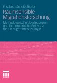 Raumsensible Migrationsforschung (eBook, PDF)