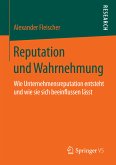Reputation und Wahrnehmung (eBook, PDF)