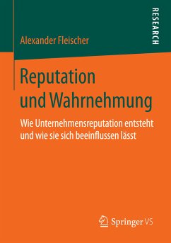 Reputation und Wahrnehmung (eBook, PDF) - Fleischer, Alexander