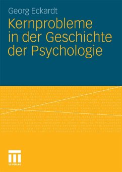 Kernprobleme in der Geschichte der Psychologie (eBook, PDF) - Eckardt, Georg