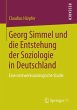 Georg Simmel und die Entstehung der... - Bild 1