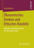 Ökonomisches Denken und Ethisches Handeln (eBook, PDF)