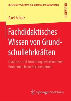 Fachdidaktisches Wissen von Grundschullehrkräften (eBook, PDF) - Schulz, Axel