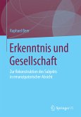 Erkenntnis und Gesellschaft (eBook, PDF)