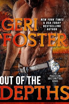 Out of the Depths (Falcon Securities, #5) (eBook, ePUB) - Foster, Geri