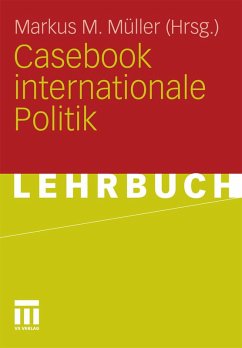 Casebook internationale Politik (eBook, PDF)