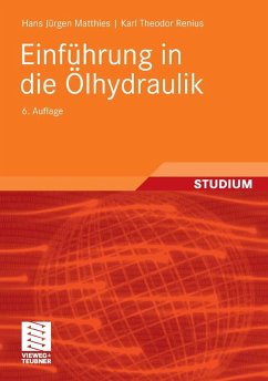Einführung in die Ölhydraulik (eBook, PDF) - Matthies, Hans Jürgen; Renius, Karl Theodor