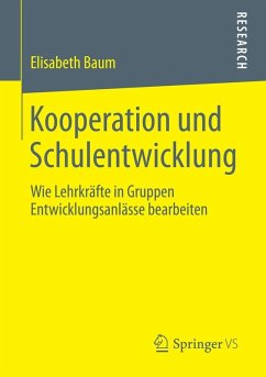 Kooperation und Schulentwicklung (eBook, PDF) - Baum, Elisabeth
