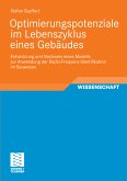 Optimierungspotenziale im Lebenszyklus eines Gebäudes (eBook, PDF)