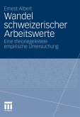 Wandel schweizerischer Arbeitswerte (eBook, PDF)