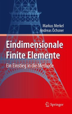 Eindimensionale Finite Elemente (eBook, PDF) - Merkel, Markus; Öchsner, Andreas