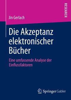 Die Akzeptanz elektronischer Bücher (eBook, PDF) - Gerlach, Jin